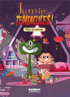 Jamie a des tentacules - roman tome 5