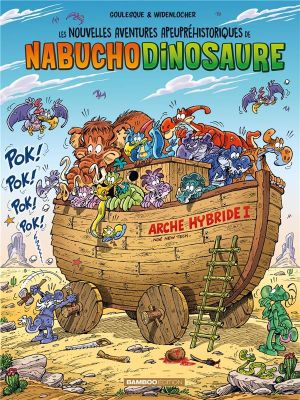 Les nouvelles aventures de Nabuchodinosaure tome 6