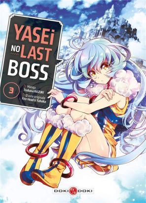 Yasei no last boss tome 3