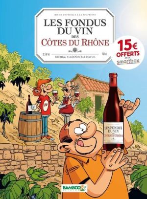 Les fondus du vin - Côtes du Rhône (op 2022)