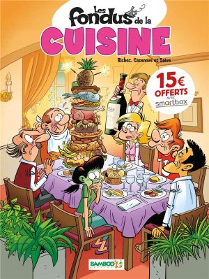 Les fondus de la cuisine (op 2022)