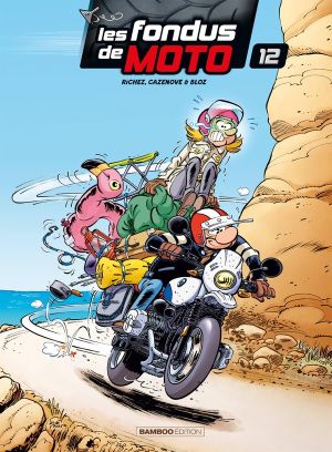 Les fondus de moto tome 12