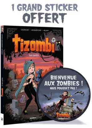 Tizombi tome 3 + déco halloween 2022
