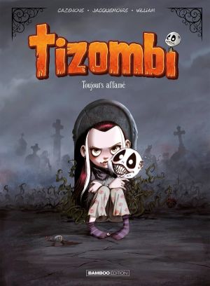 Tizombi tome 1 (top humour 2023)