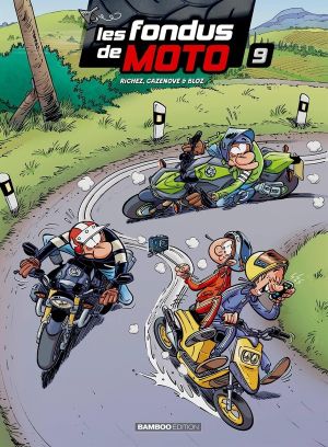 Les fondus de moto tome 9 (top humour 2023)