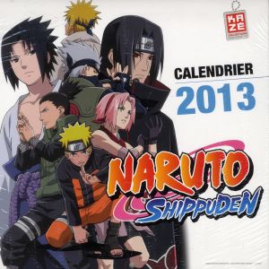Naruto Shippuden calendrier 2013 Naruto Shippuden calendrier 2013