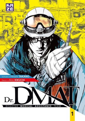 Dr. DMAT tome 1