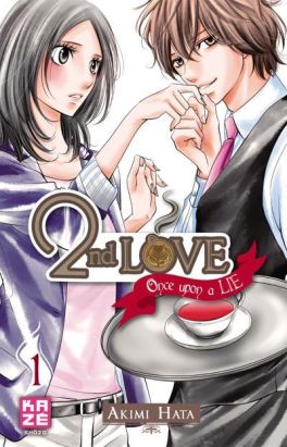 2nd love - once upon a lie tome 1