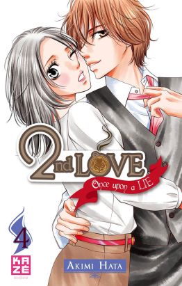 2nd Love - Once upon a lie tome 4