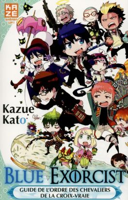 blue exorcist - le guide de l'ordre des chevaliers de la Croix-Vraie