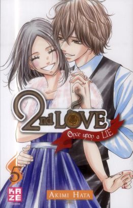 2nd love - once upon a lie tome 5