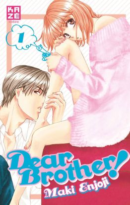 Dear Brothers ! Tome 1