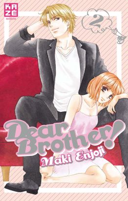 Dear Brothers ! tome 2