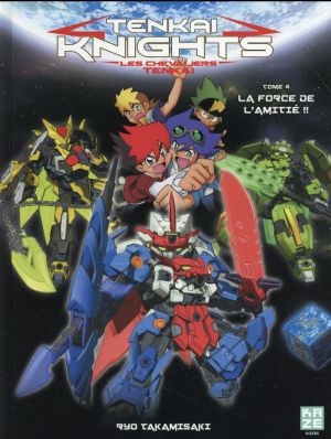 Tenkai Knights tome 4 Tenkai Knights tome 4