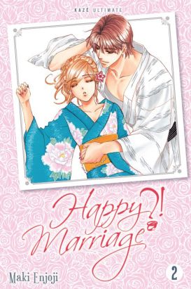 Happy Marriage ?! - ultimate tome 2
