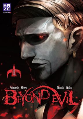 Beyond evil tome 1