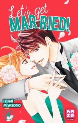 Let's get married ! tome 4