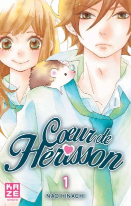 Cœur de hérisson tome 1