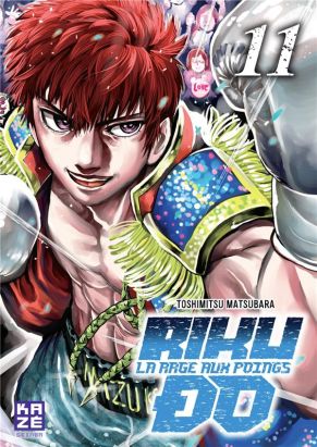 Rikudo - La rage aux poings tome 11