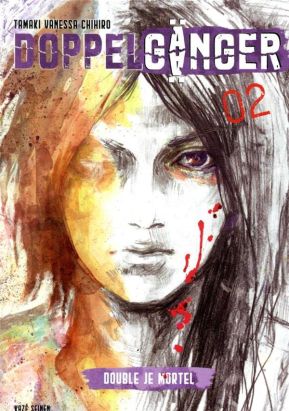 Doppelgänger tome 2