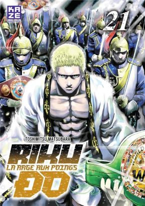 Rikudo - La rage aux poings tome 21
