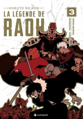Hokuto no ken - la légende de Raoh tome 3