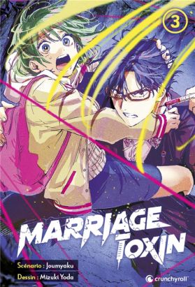 Marriage toxin tome 3