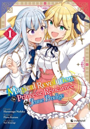 Magical revolution tome 1