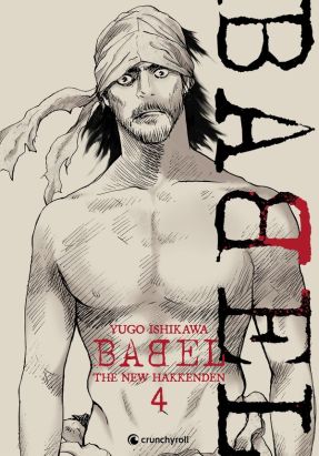 Babel - The new hakkenden tome 4