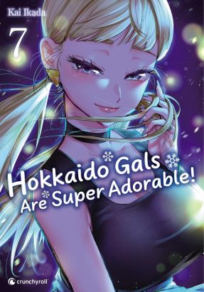 Hokkaido gals are super adorable tome 7
