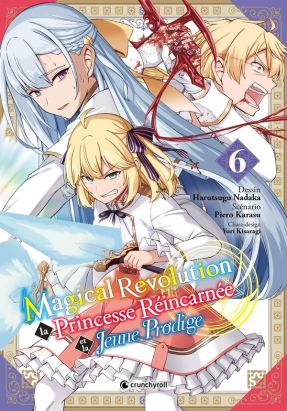 Magical revolution tome 6