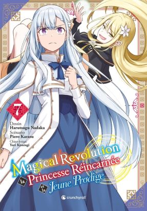 Magical revolution tome 7