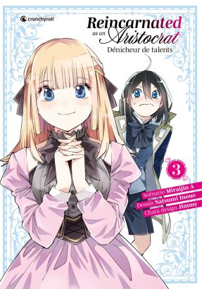 Reincarnated as an aristocrat tome 3