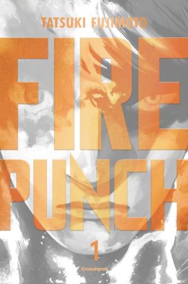 Fire punch (édition burning) tome 1