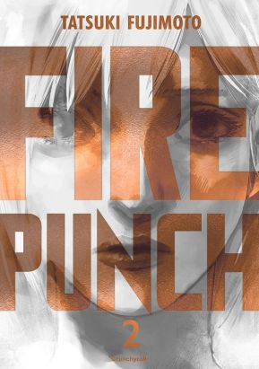Fire punch (édition burning) tome 2