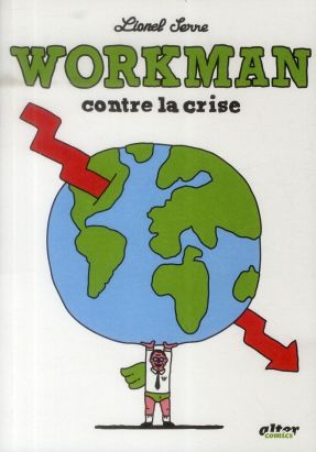workman contre la crise