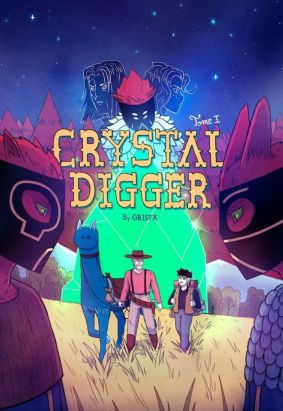 Crystal digger tome 1