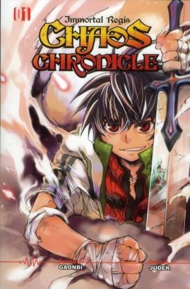 chaos chronicle - immortal Regis tome 1