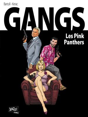 gangs tome 1 - pink panthers