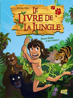 Le livre de la jungle tome 1