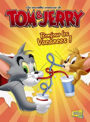 les nouvelles aventures de Tom & Jerry tome 1 - bonjour les vacances !
