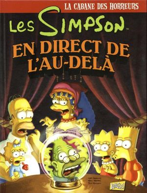 Les Simpson - la cabane des horreurs tome 5 - En direct de l'au-delà
