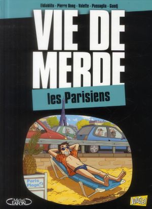vie de merde tome 12 - les Parisiens