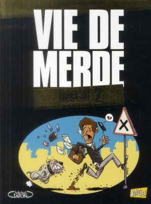 best of vie de merde t2