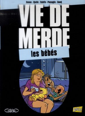 Vie de merde tome 16 - Les bébés