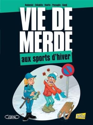 Vie De Merde tome 17 - aux sports d'hiver