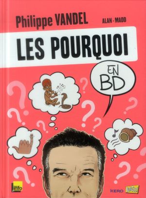 Les pourquoi en BD tome 1