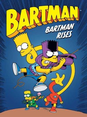 Bartman tome 3 - Bartman rises