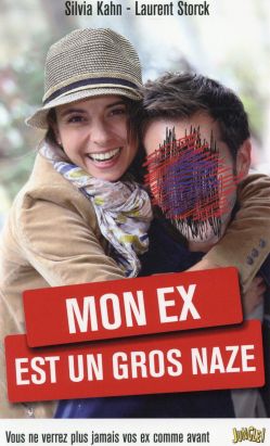 Mon ex est un gros naze
