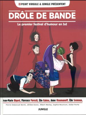Drôle de bande - Le premier festival d'humour en BD